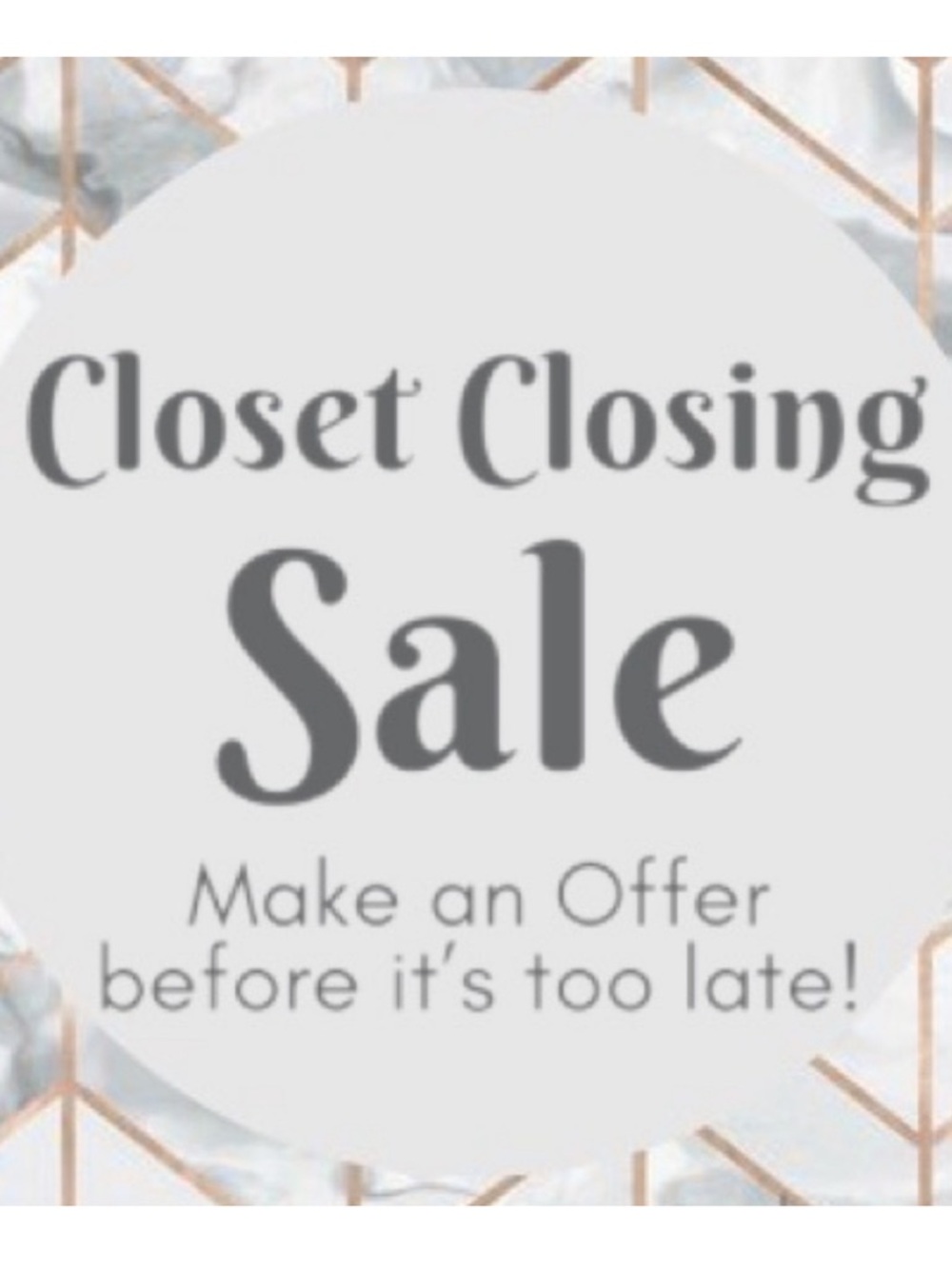 Closet Closing Saturday 4/11!!